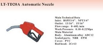 LT-TD20A Automatic Nozzle
(OPW type)
Inlet: 3/4",Outlet13/16"
Flow range: 0-60L/min